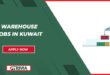 Warehouse Jobs in Kuwait